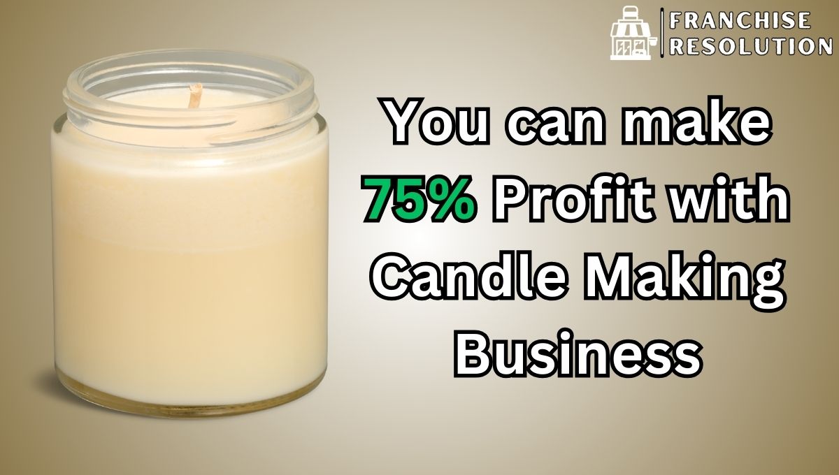 Candle Making Business