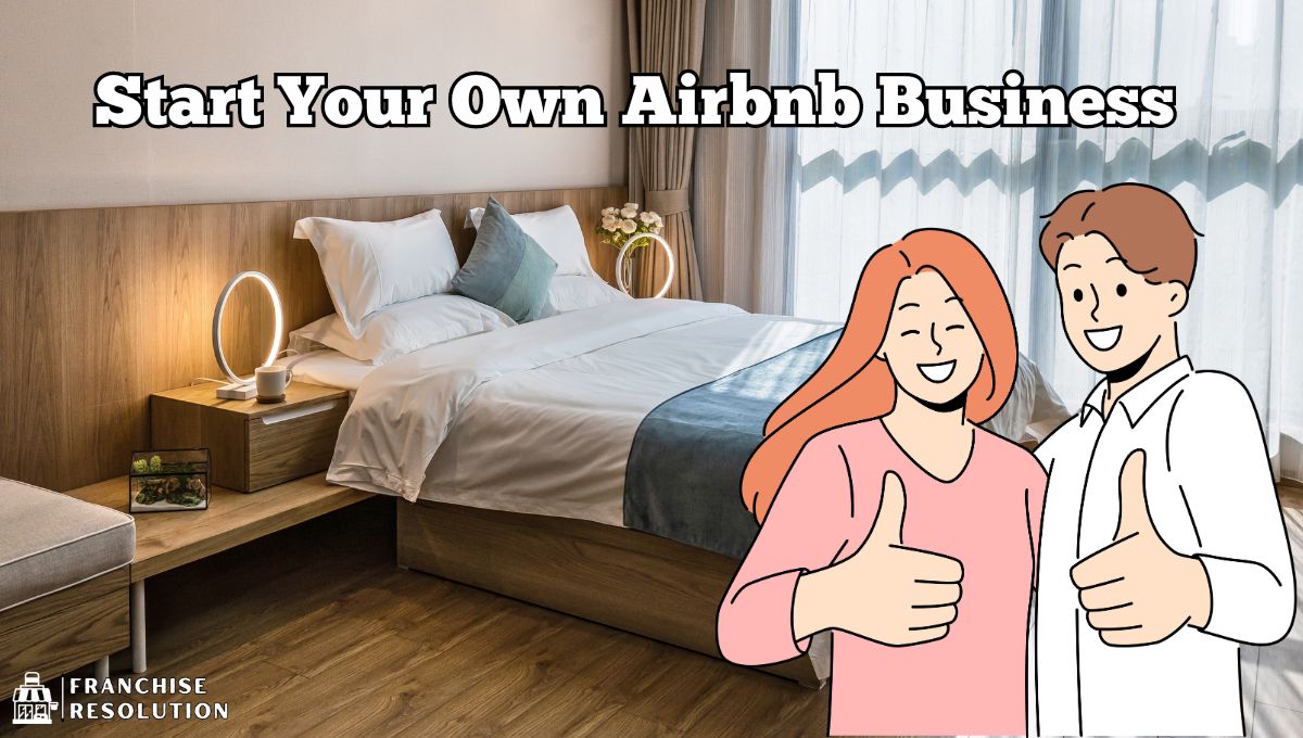 How to start an Airbnb Business